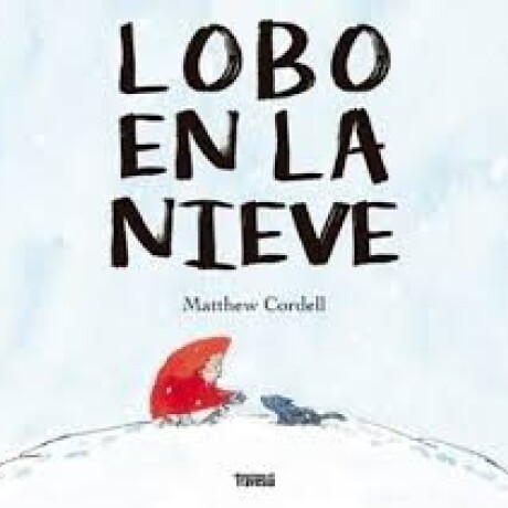 LOBO EN LA NIEVE LOBO EN LA NIEVE