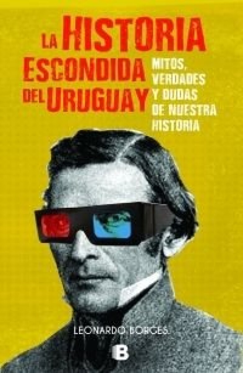 LA HISTORIA ESCONDIDA DEL URUGUAY 
