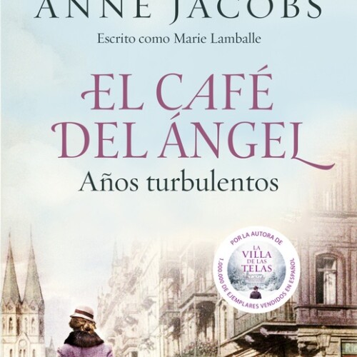 El Cafe Del Angel- Años Turbulentos El Cafe Del Angel- Años Turbulentos