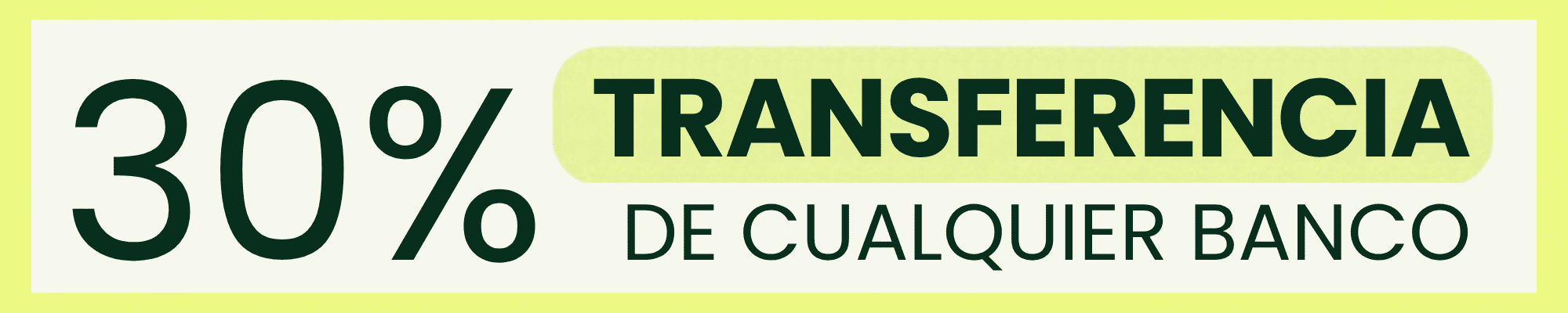30%OFF Transferencia