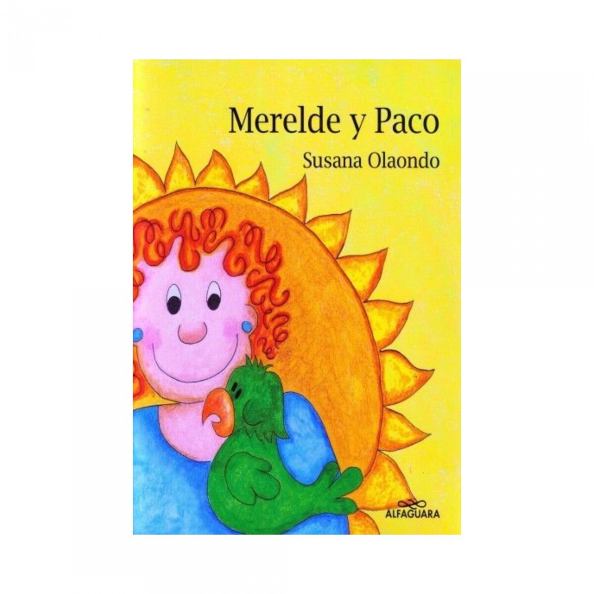 Libro para niños de Susana Olaondo - Merelde y Paco 