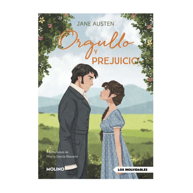 ORGULLO Y PREJUICIO ORGULLO Y PREJUICIO