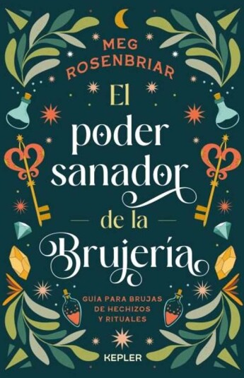 El poder sanador de la brujería El poder sanador de la brujería