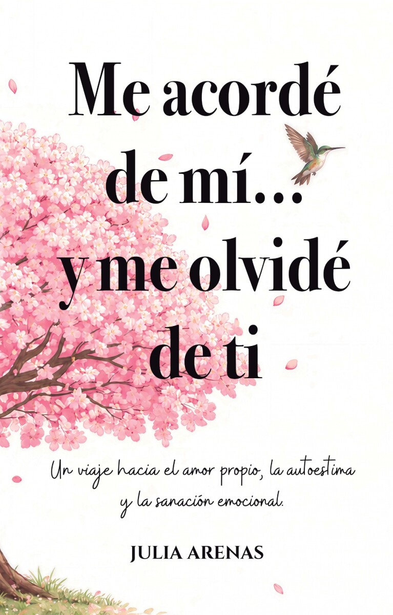 ME ACORDE DE MI... Y ME OLVIDE DE TI 
