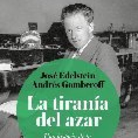 LA TIRANIA DEL AZAR LA TIRANIA DEL AZAR