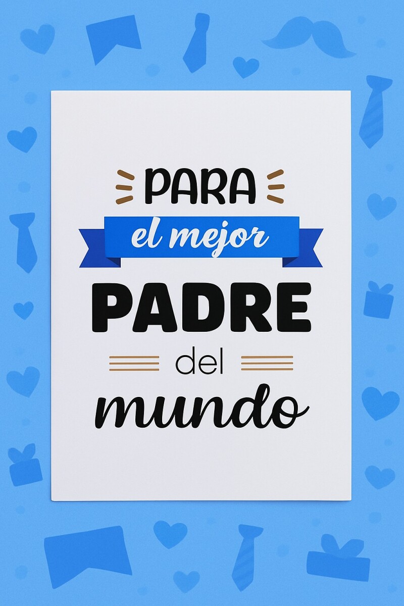 Tarjeta día del padre 10x15 - DISEÑO 2 