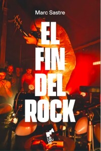 Fin Del Rock, El Fin Del Rock, El