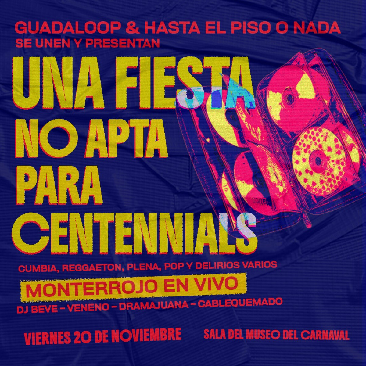 Guadaloop + Hasta el piso o nada - General 