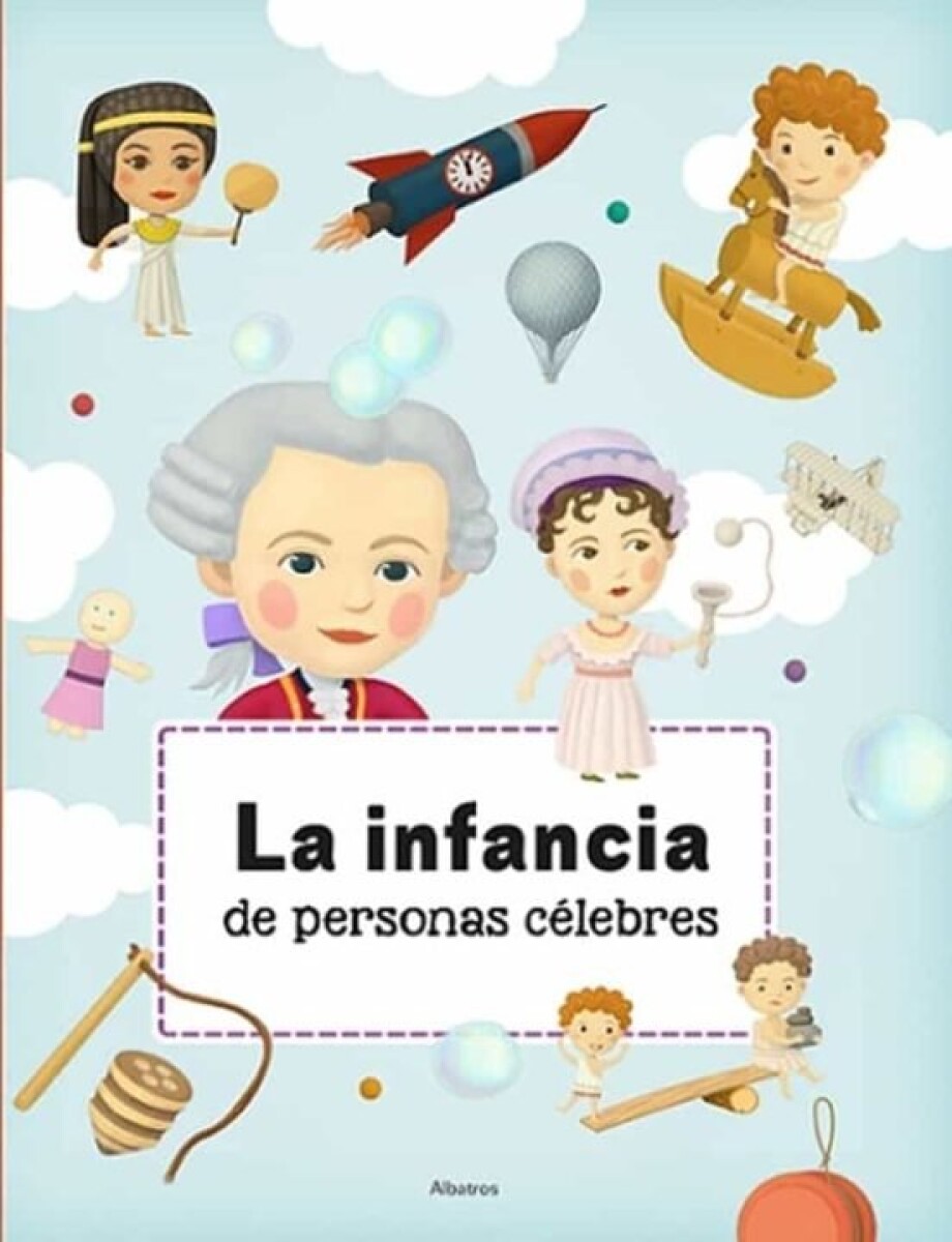INFANCIA DE PERSONAS CELEBRES, LA 