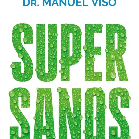 SUPERSANOS SUPERSANOS