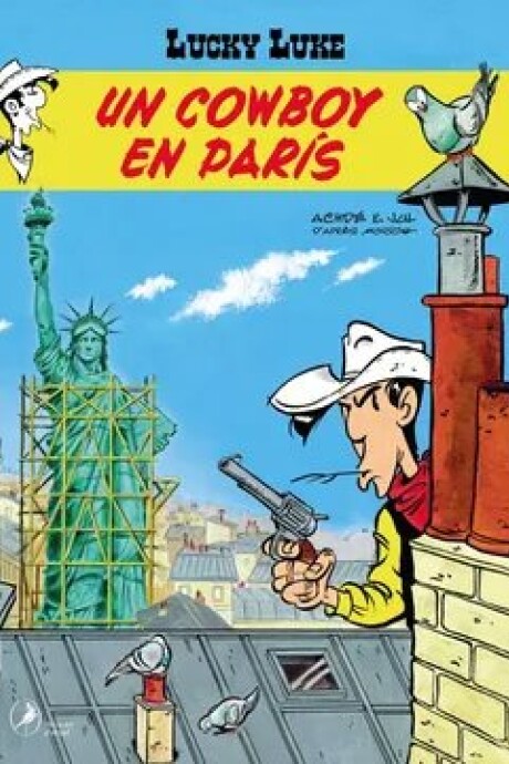 LUCKY LUKE 41- UN COWBOY EN PARIS LUCKY LUKE 41- UN COWBOY EN PARIS