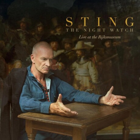 Sting - Night Watch (live At The Rijksmuseum) - Vinilo Sting - Night Watch (live At The Rijksmuseum) - Vinilo
