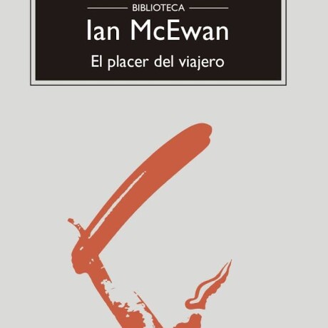 PLACER DEL VIAJERO, EL PLACER DEL VIAJERO, EL