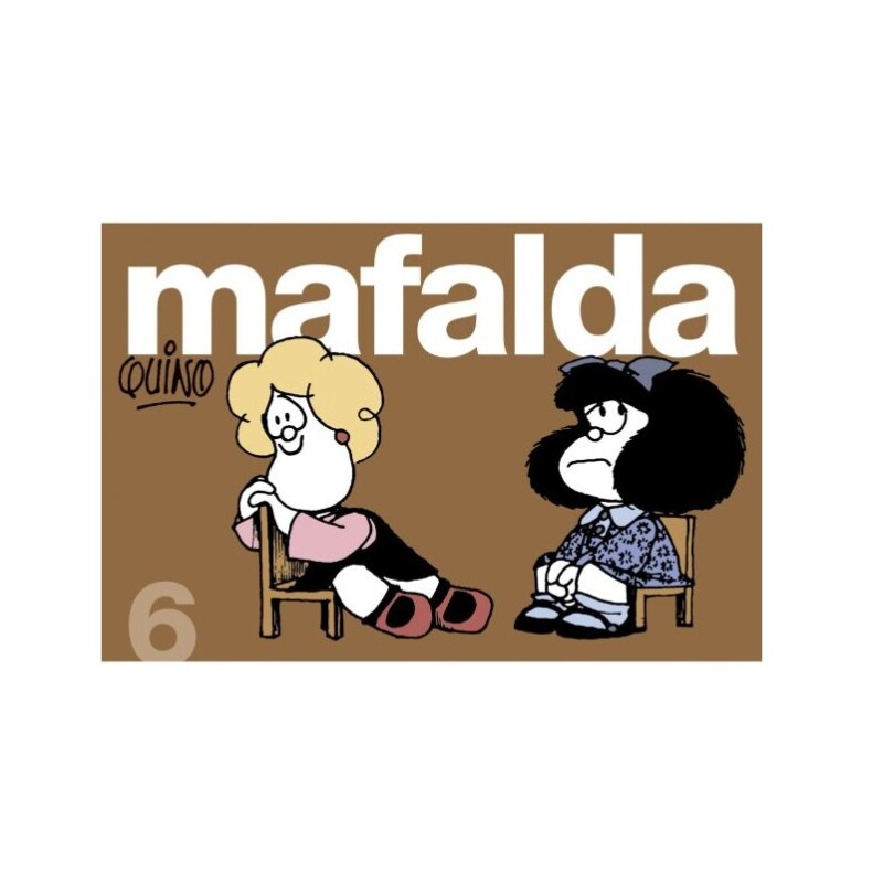MAFALDA 6 MAFALDA 6