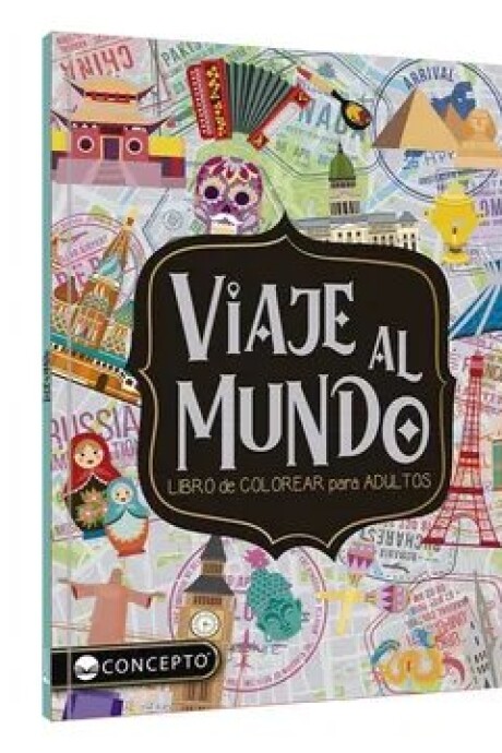 COLORES Y EMOCIONES - VIAJE AL MUNDO COLORES Y EMOCIONES - VIAJE AL MUNDO