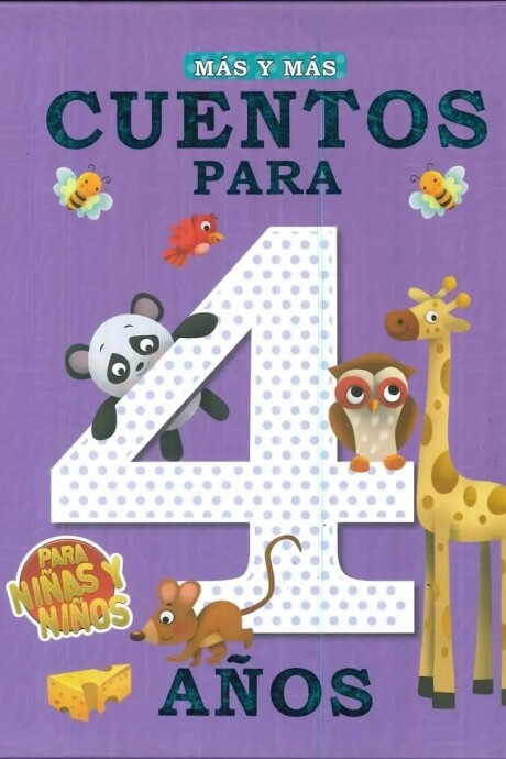 MAS Y MAS: CUENTOS PARA 4 AÑOS MAS Y MAS: CUENTOS PARA 4 AÑOS
