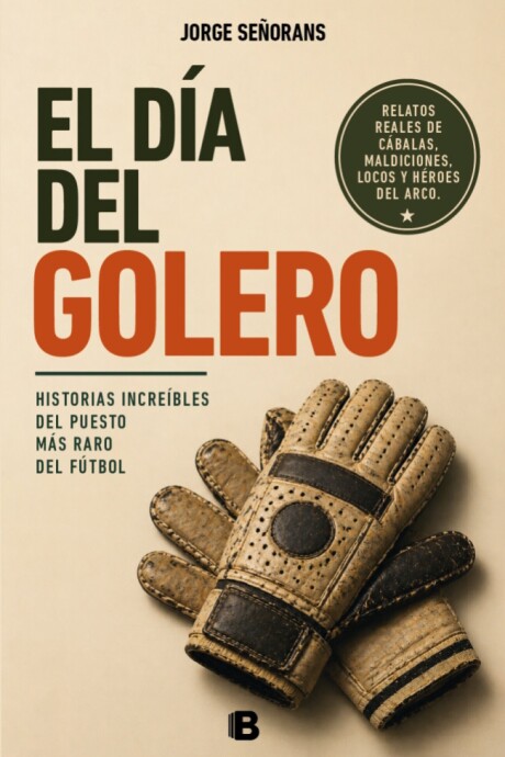 EL DIA DEL GOLERO EL DIA DEL GOLERO