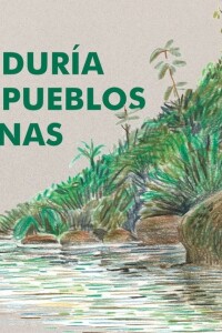 Sabiduría De Los Pueblos Indígenas, La Sabiduría De Los Pueblos Indígenas, La