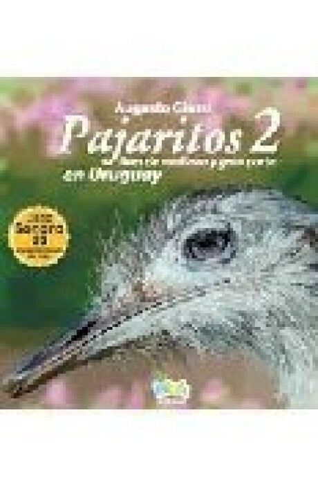PAJARITOS 2 AVES DE MEDIANO Y GRAN PORTE EN URUGUAY PAJARITOS 2 AVES DE MEDIANO Y GRAN PORTE EN URUGUAY