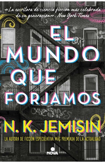 El mundo que forjamos El mundo que forjamos