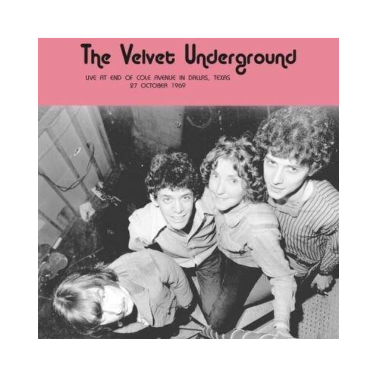 Velvet Underground Live At End Of Cole Avenue In Dallas - Vinilo 