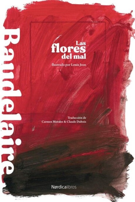 LAS FLORES DEL MAL LAS FLORES DEL MAL