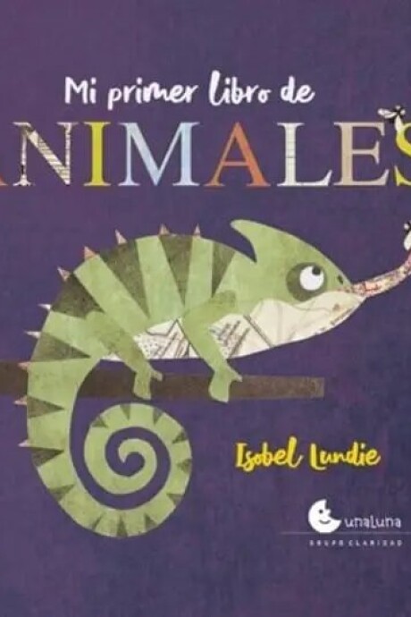 MI PRIMER LIBRO DE ANIMALES MI PRIMER LIBRO DE ANIMALES