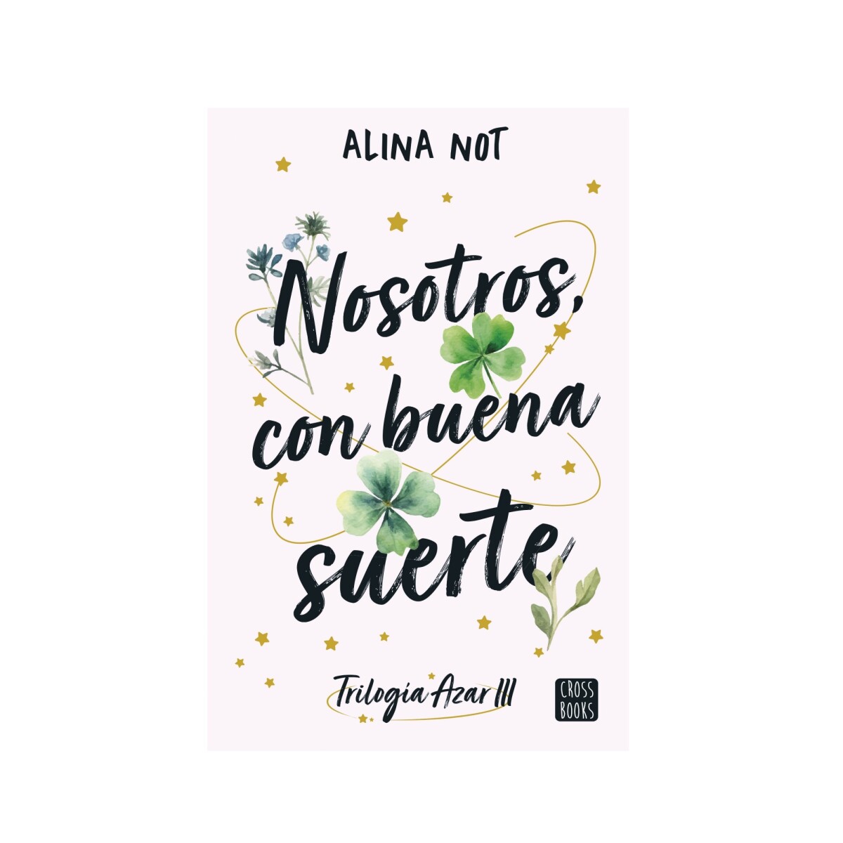 NOSOTROS CON BUENA SUERTE 