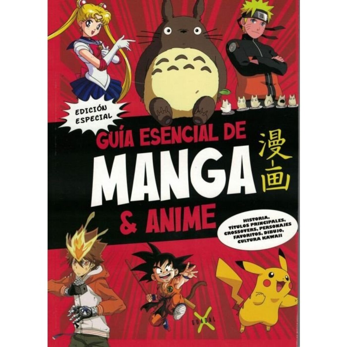 GUIA ESENCIAL DE MANGA Y ANIME 