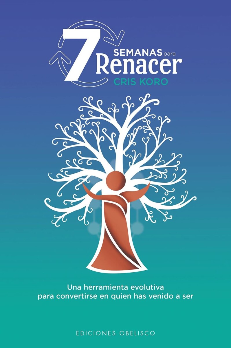 7 Semanas Para Renacer 