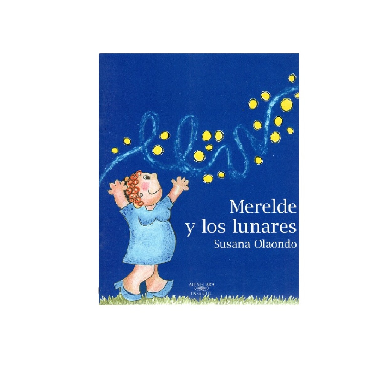 Libro Merelde y los Lunares Susana Olaondo 