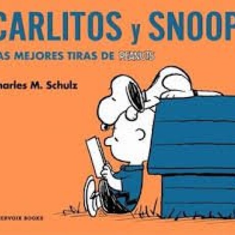 CARLITOS Y SNOOPY CARLITOS Y SNOOPY