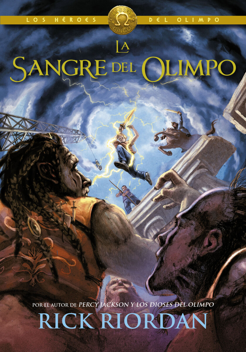 La sangre del Olimpo. Los héroes del Olimpo 5 