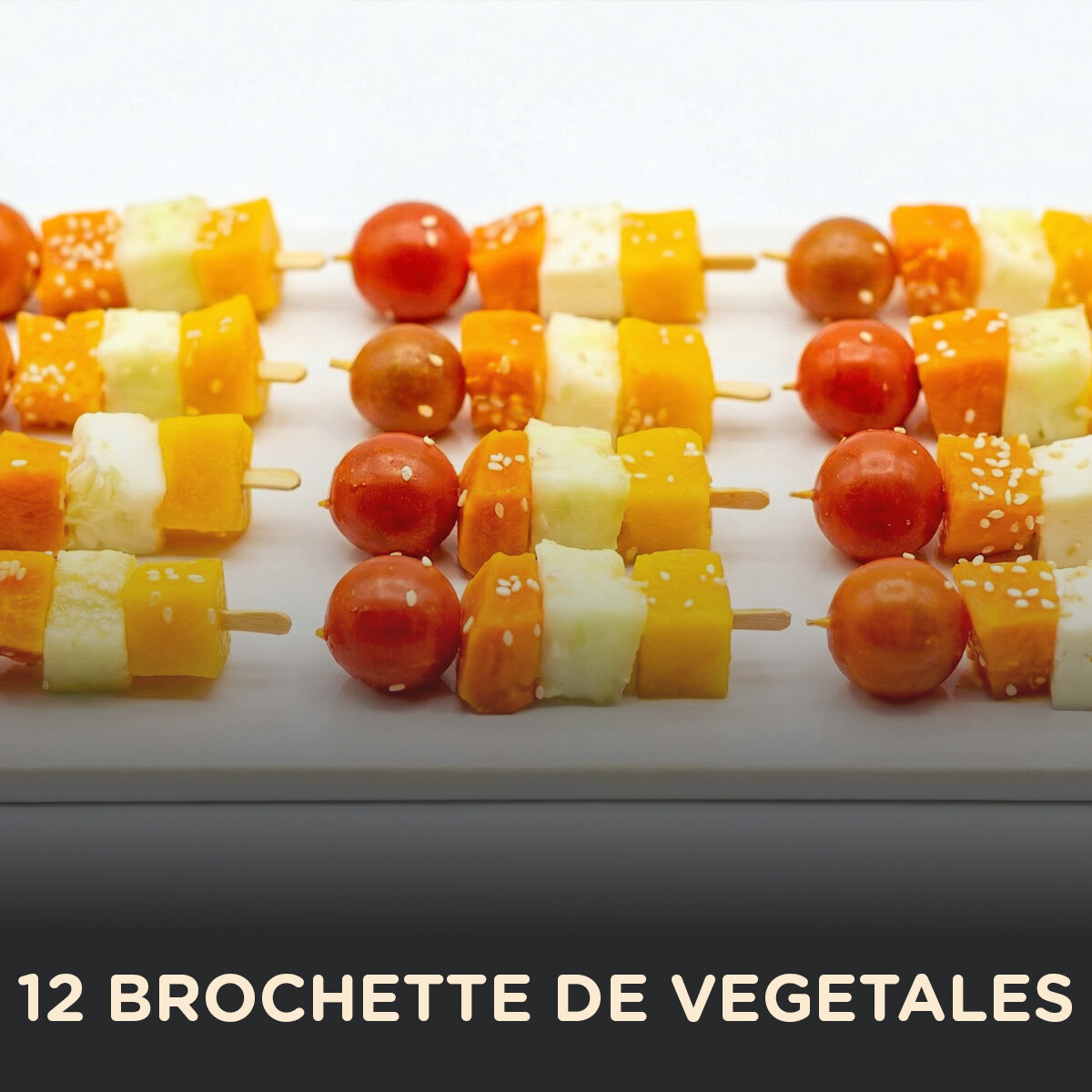 12 Brochette de Vegetales - 000 