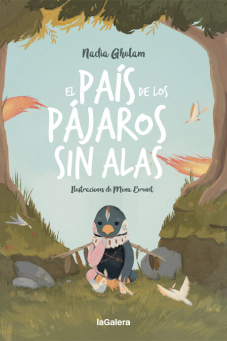 EL PAÍS DE LOS PÁJAROS SIN ALAS EL PAÍS DE LOS PÁJAROS SIN ALAS