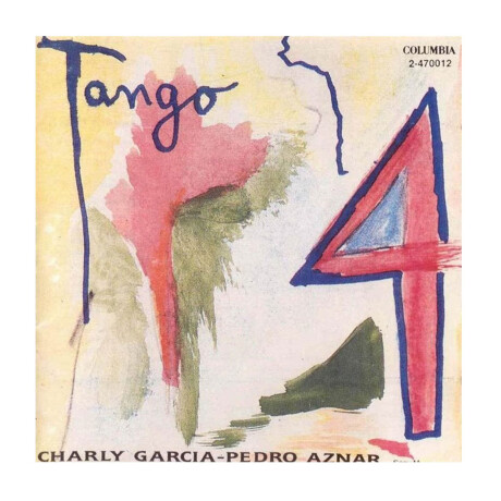 Charly Garcia - Pedro Aznar - Tango 4 - Vinilo Charly Garcia - Pedro Aznar - Tango 4 - Vinilo