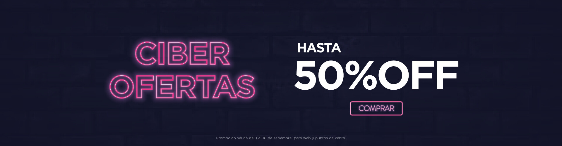 CiberOfertas hasta 50% off.