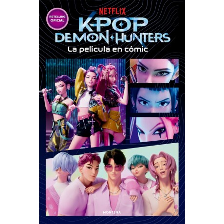 KPOP DEMON HUNTERS: LA PELICULA EN COMIC 001