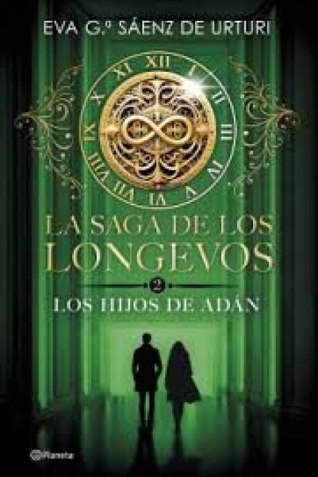 LA SAGA DE LOS LONGEVOS 2 LOS HIJOS DE ADAN LA SAGA DE LOS LONGEVOS 2 LOS HIJOS DE ADAN
