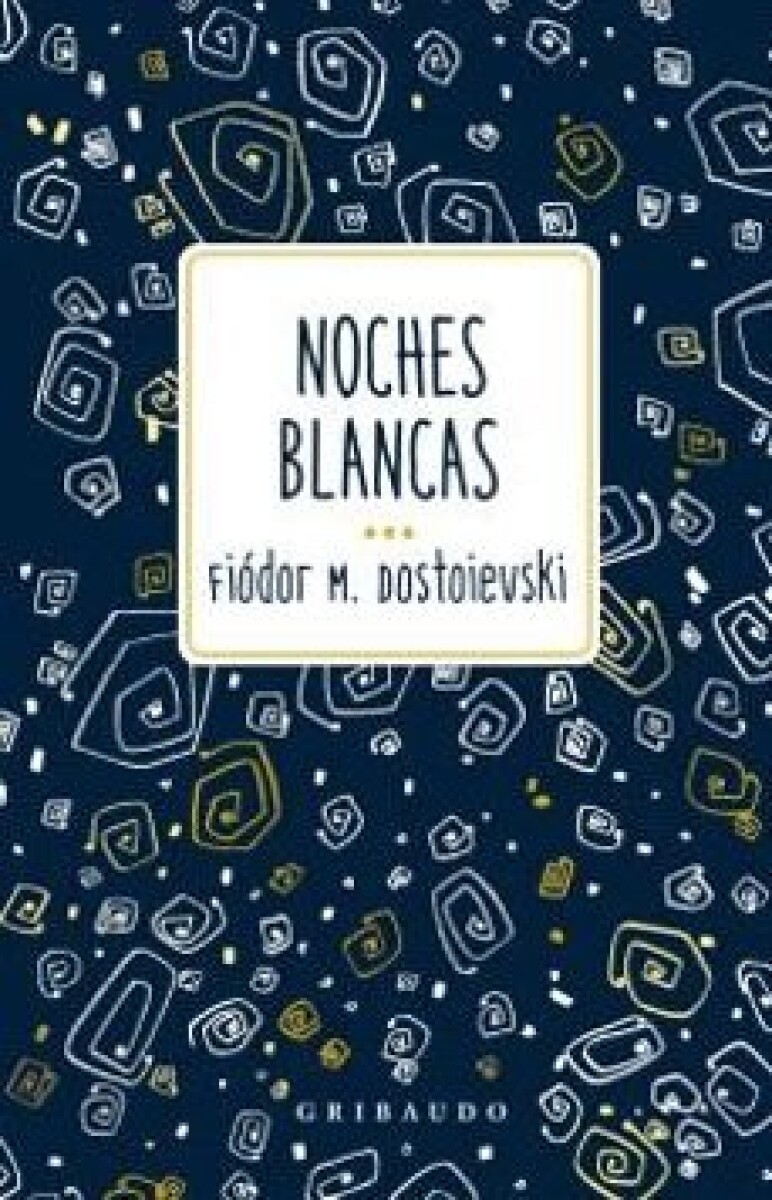 NOCHES BLANCAS 