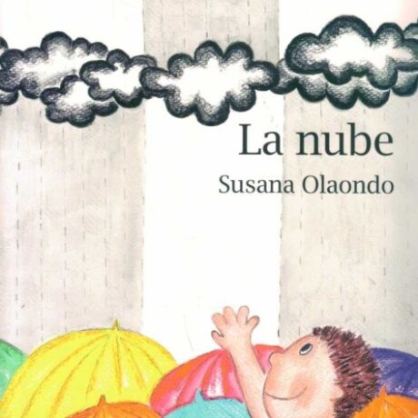 NUBE, LA NUBE, LA