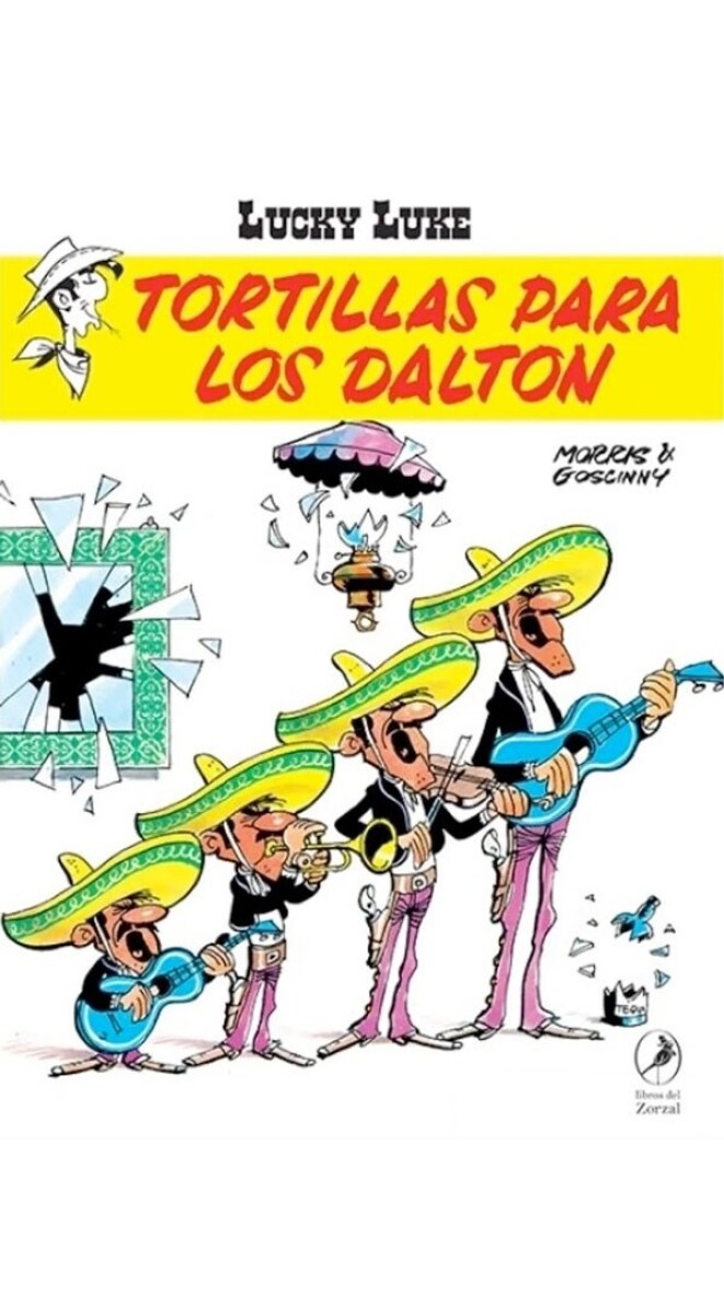 TORTILLAS PARA LOS DALTON (LUCKY LUKE 16) 