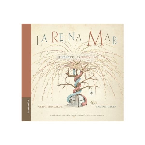 La Reina Mab Única