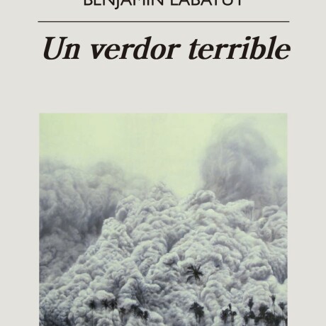 VERDOR TERRIBLE, UN VERDOR TERRIBLE, UN