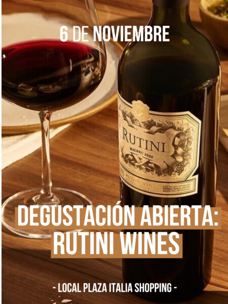 Degustación Rutini 6/11 Degustación Rutini 6/11