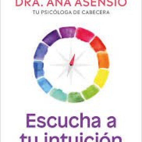 ESCUCHA TU INTUICION ESCUCHA TU INTUICION