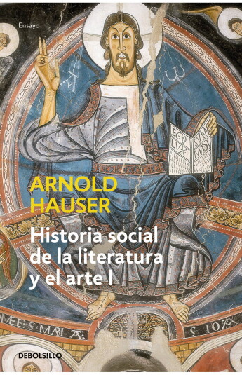 Historia social de la literatura y el arte I Historia social de la literatura y el arte I