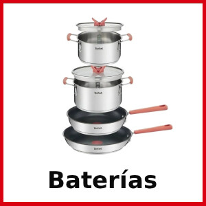 Baterías de Cocina Tefal