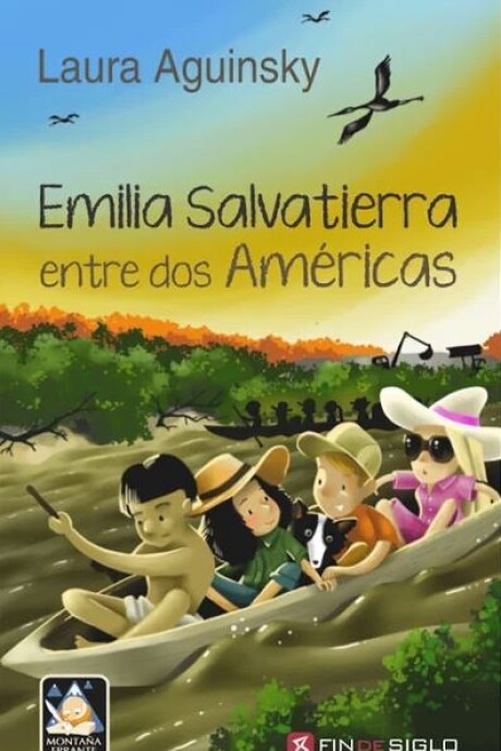 EMILIA SALVATIERRA ENTRE DOS AMÉRICAS EMILIA SALVATIERRA ENTRE DOS AMÉRICAS