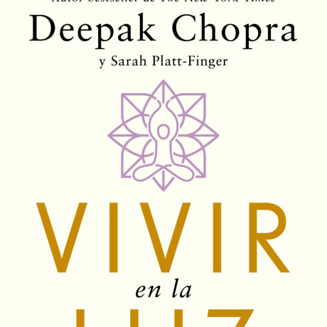 VIVIR EN LA LUZ VIVIR EN LA LUZ